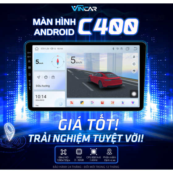 MÀN HÌNH ANDROID C400