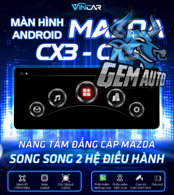 MÀN HÌNH ANDROID MAZDA CX3 – CX5